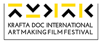 KRAFTA DOC INTERNATIONAL ART MAKING FILM FESTIVAL
